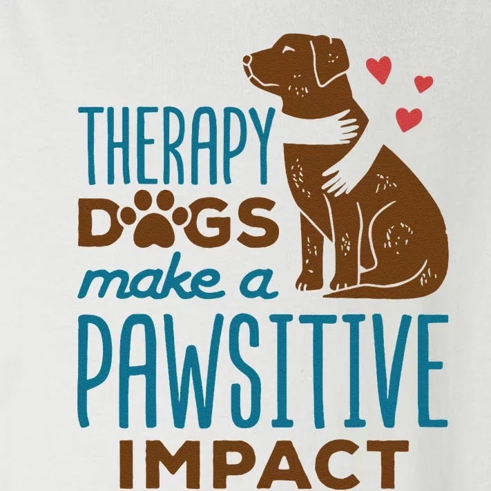 Cute Therapy Dogs Make A Pawsitive Impact Therapy Dog Team Toddler Long Sleeve Shirt