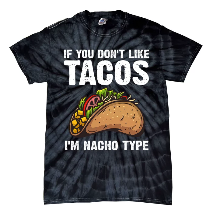 Cute Taco Design Mexican Food Taco Lover Tie-Dye T-Shirt