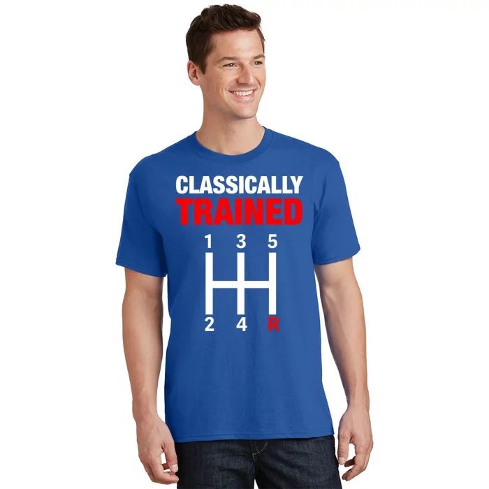 Classically Trained Driving Expert Ual Car Driver Cute Gift T-Shirt