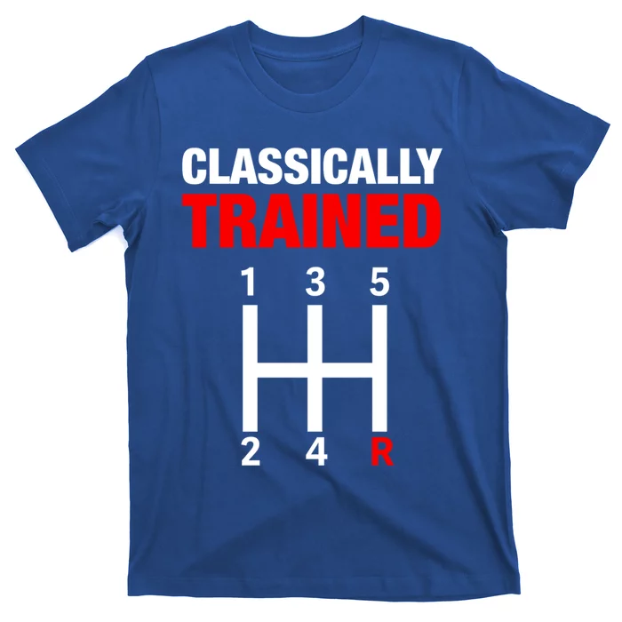 Classically Trained Driving Expert Ual Car Driver Cute Gift T-Shirt