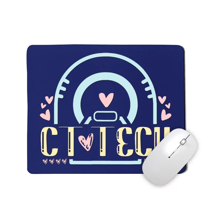 Ct Tech Design Ct Technologist Radiology Mousepad