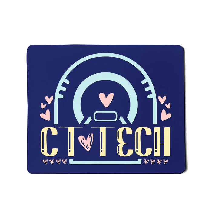 Ct Tech Design Ct Technologist Radiology Mousepad