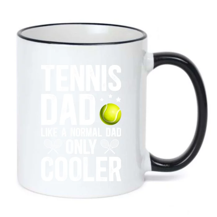 Cool Tennis Dad Of A Tennis Player Dad Tennis Father Gift Black Color Changing Mug