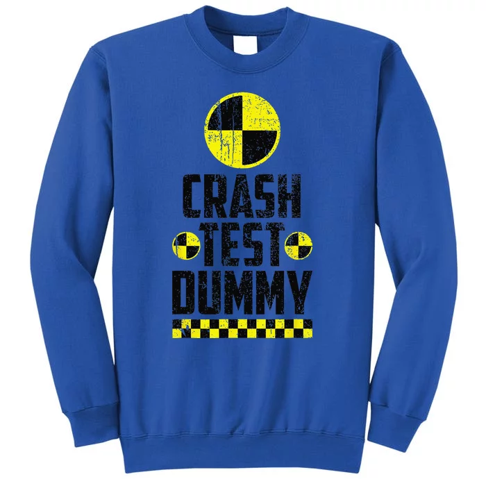 Crash Test Dummy Last Minute Costume Funny Halloween Tall Sweatshirt