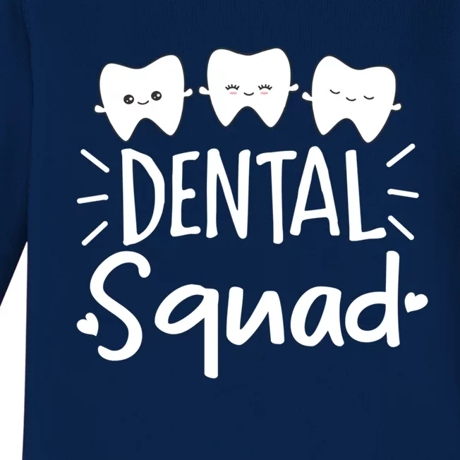 Cute Tooth Dental Squad Dentist Dental Assistant Gift Baby Long Sleeve Bodysuit