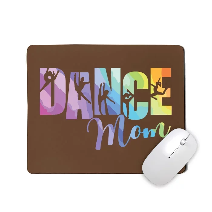 Cute Tiedye Dance Mom Mothers Day Mousepad