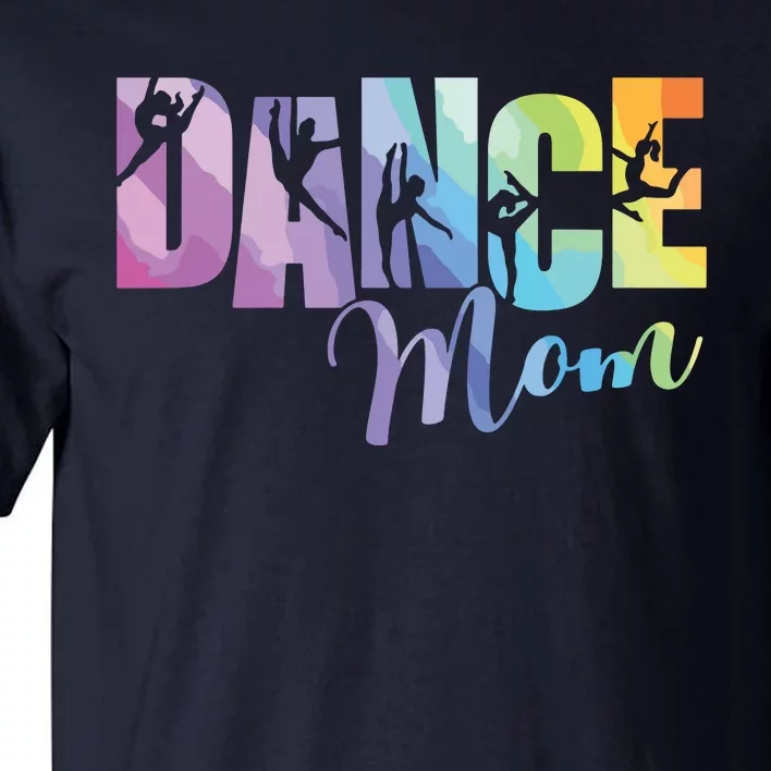 Cute Tiedye Dance Mom Mothers Day Tall T-Shirt