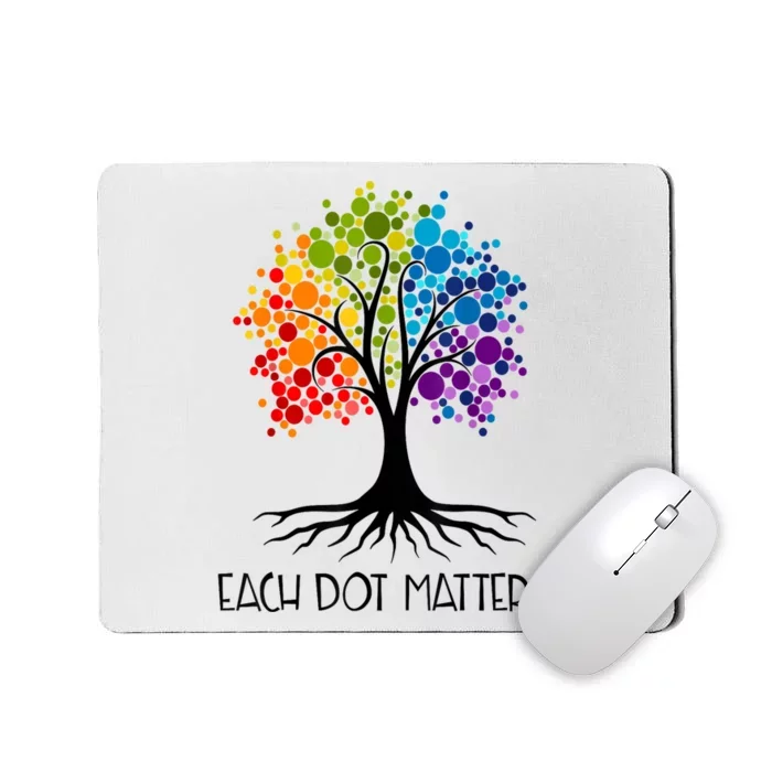 Colorful Tree Each Dot Matters Dot Day Polka Dot Gift Mousepad