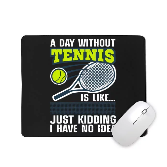 Cool Tennis For Tennis Player Sports Lover Coach Mousepad