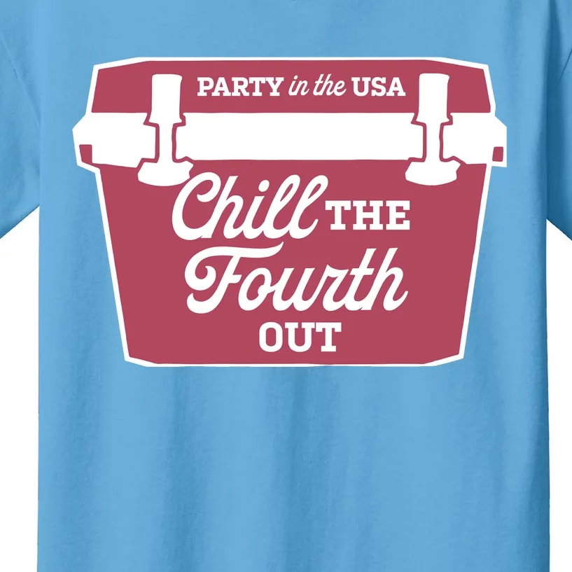 Chill The Fourth Out Kids T-Shirt