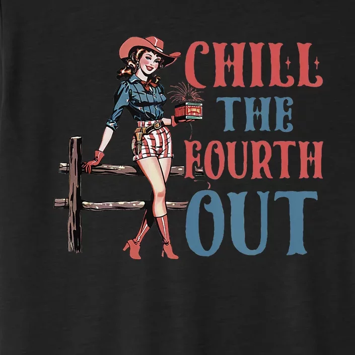 Chill The Fourth Out Cowgirl 4th Of July ChromaSoft Performance T-Shirt