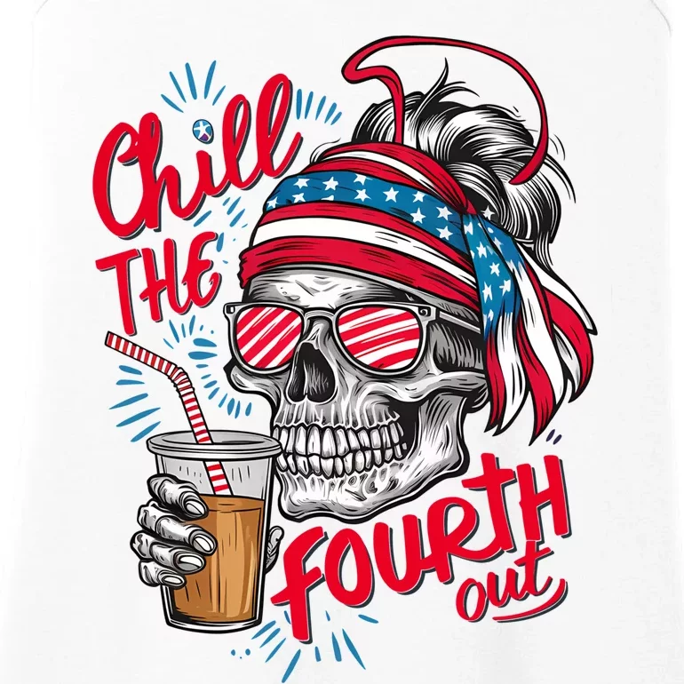 Chill The Fourth Out Patriotic Skull 4th Of July Ladies Essential Tank