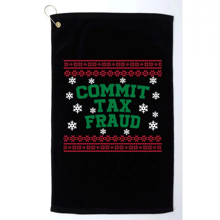 Commit Tax Fraud Ugly Christmas Tacky Holiday Platinum Collection Golf Towel