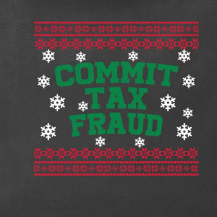 Commit Tax Fraud Ugly Christmas Tacky Holiday Zip Tote Bag