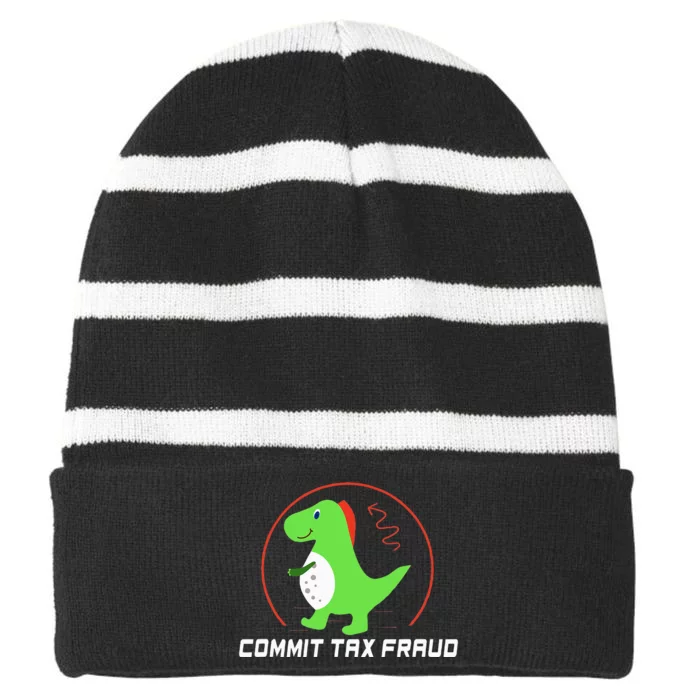 Commit Tax Fraud Funny Tax Evasion Sarcastic Novelty Striped Beanie with Solid Band