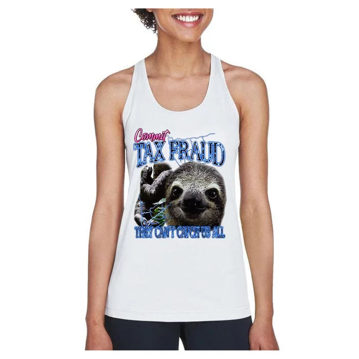 Commit Tax Fraud Retro Bootleg Rap Sloth Streetwear Women's Racerback Tank