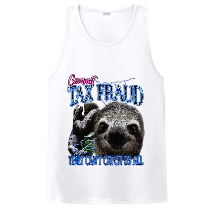 Commit Tax Fraud Retro Bootleg Rap Sloth Streetwear Performance Tank