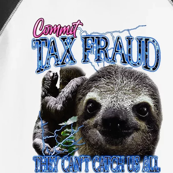 Commit Tax Fraud Retro Bootleg Rap Sloth Streetwear Toddler Fine Jersey T-Shirt