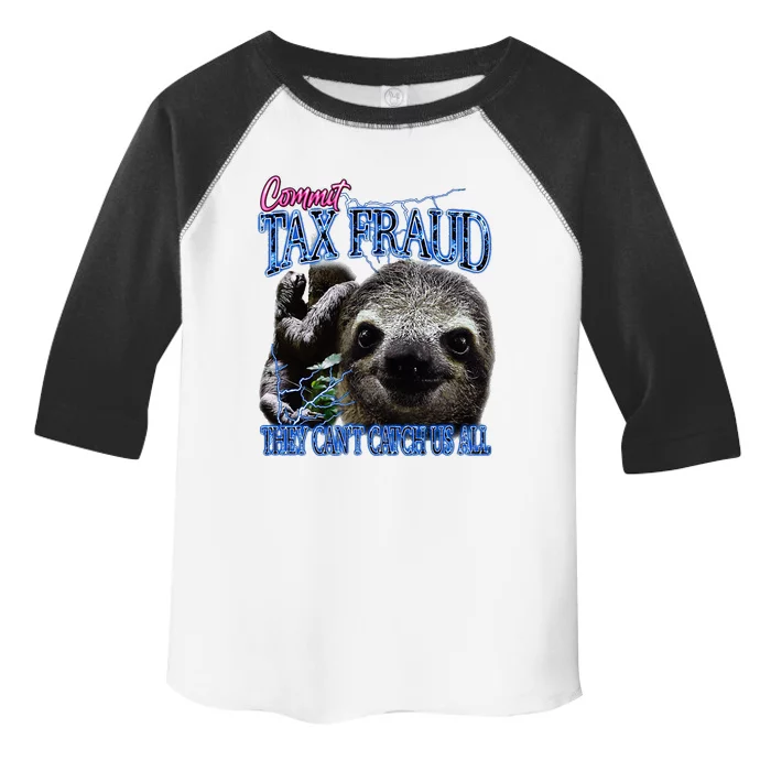 Commit Tax Fraud Retro Bootleg Rap Sloth Streetwear Toddler Fine Jersey T-Shirt