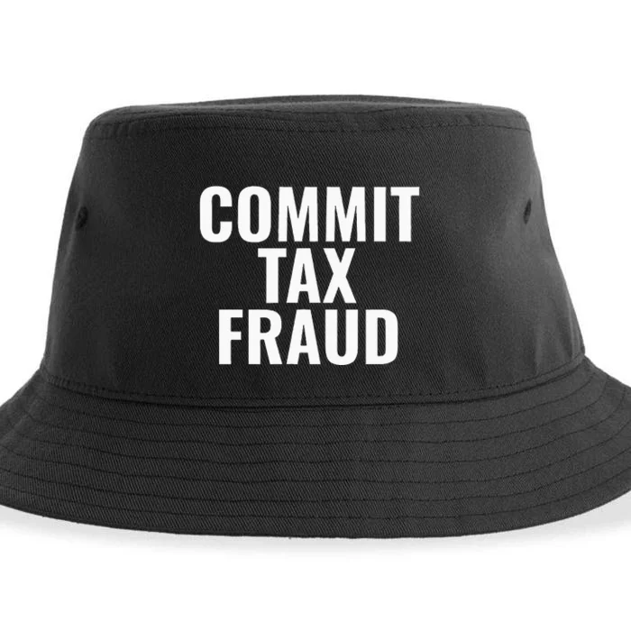 Commit Tax Fraud Sustainable Bucket Hat