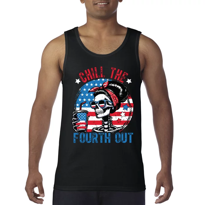 Chill The Fourth Out Funny Skeleton 4th Of July Patriotic Tank Top