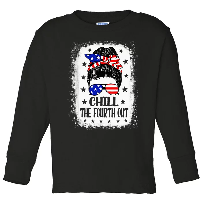 Chill The Fourth Out Funny Patriotic 4th Of July Toddler Long Sleeve Shirt