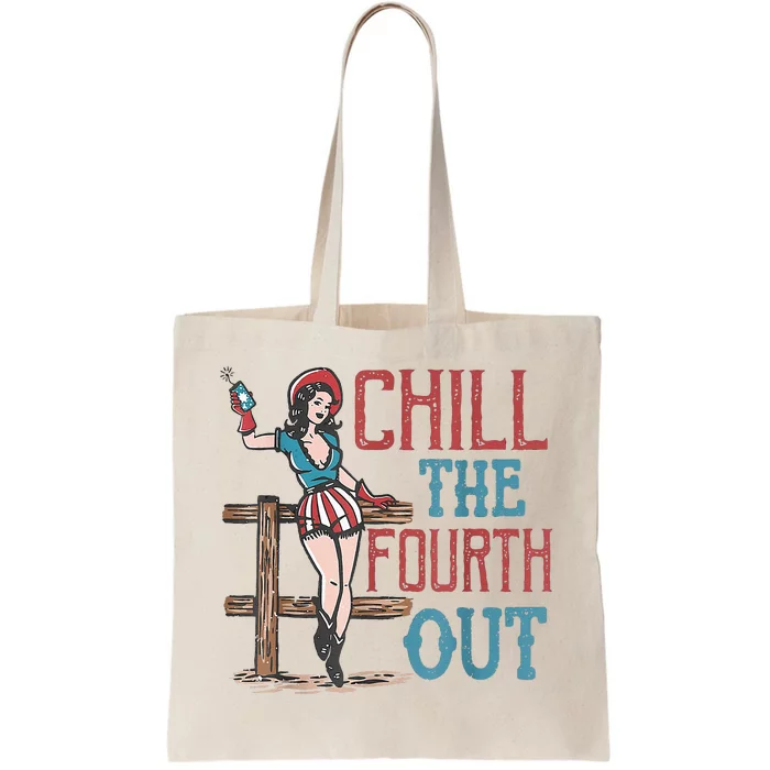 Chill The Fourth Out Retro Western Cowgirl 4th of July Tote Bag