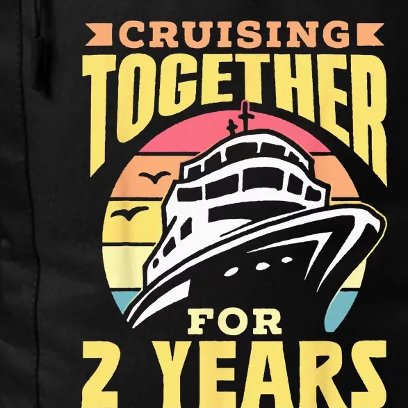 Cruising Together For 2 Years Marriage Cruise Anniversary Daily Commute Backpack