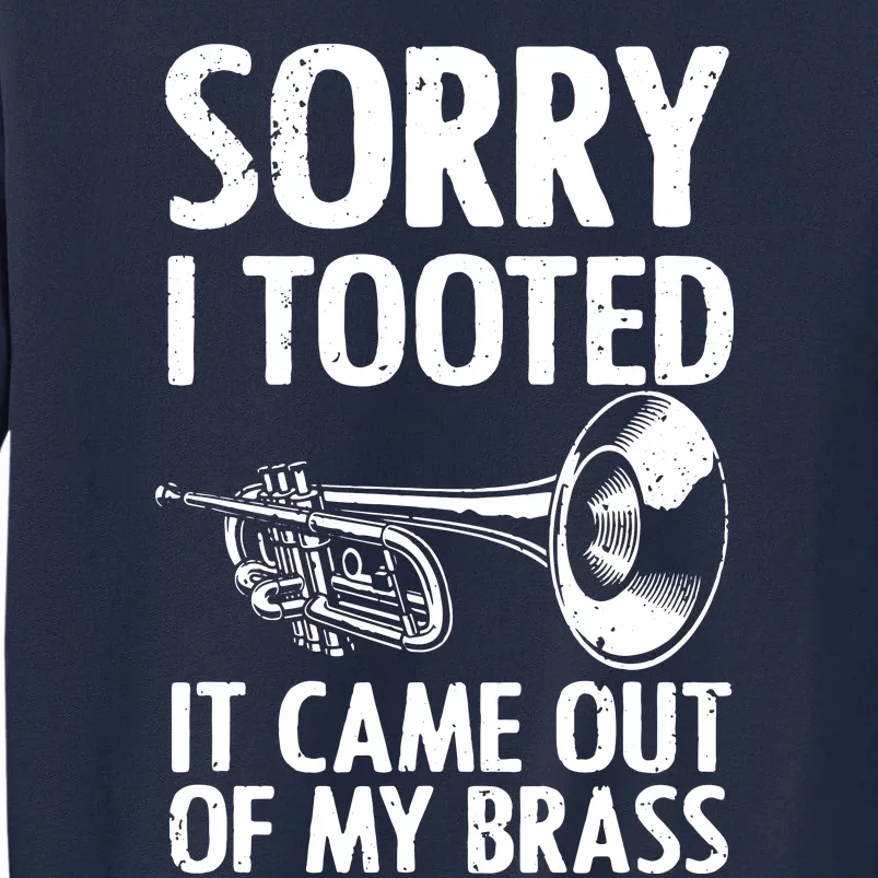 Cool Trumpet For Men Women Trumpet Player Jazz Band Trombone Tall Sweatshirt