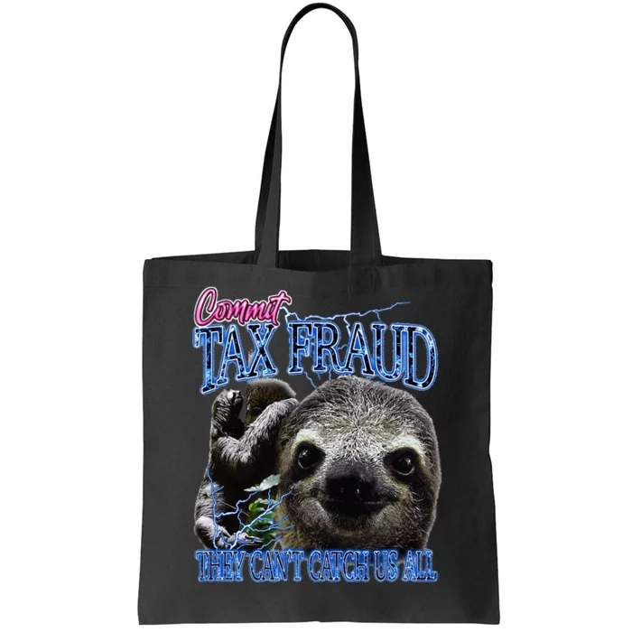 Commit Tax Fraud Retro Bootleg Rap Sloth Streetwear Tote Bag