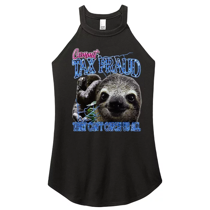 Commit Tax Fraud Retro Bootleg Rap Sloth Streetwear Women’s Perfect Tri Rocker Tank