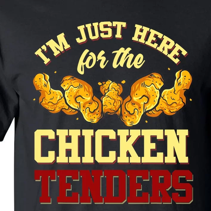 Chicken Tenders Fried Chicken Lover Chicken Tenders Tall T-Shirt