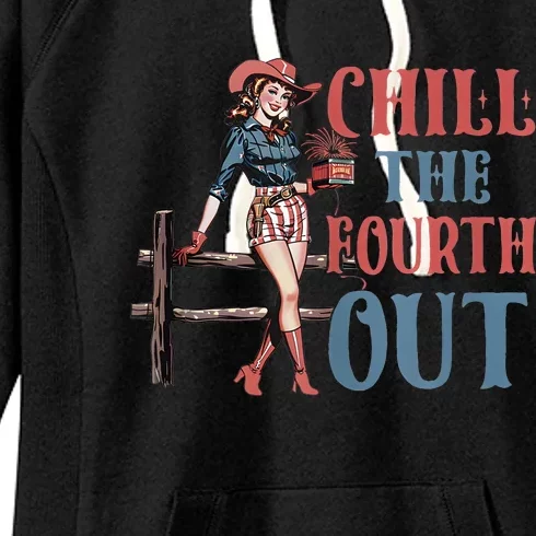 Chill The Fourth Out Cowgirl 4th Of July Women's Fleece Hoodie