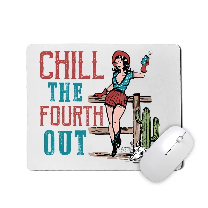 Chill The Fourth Out Retro Western Cowgirl Happy 4th Of July Mousepad