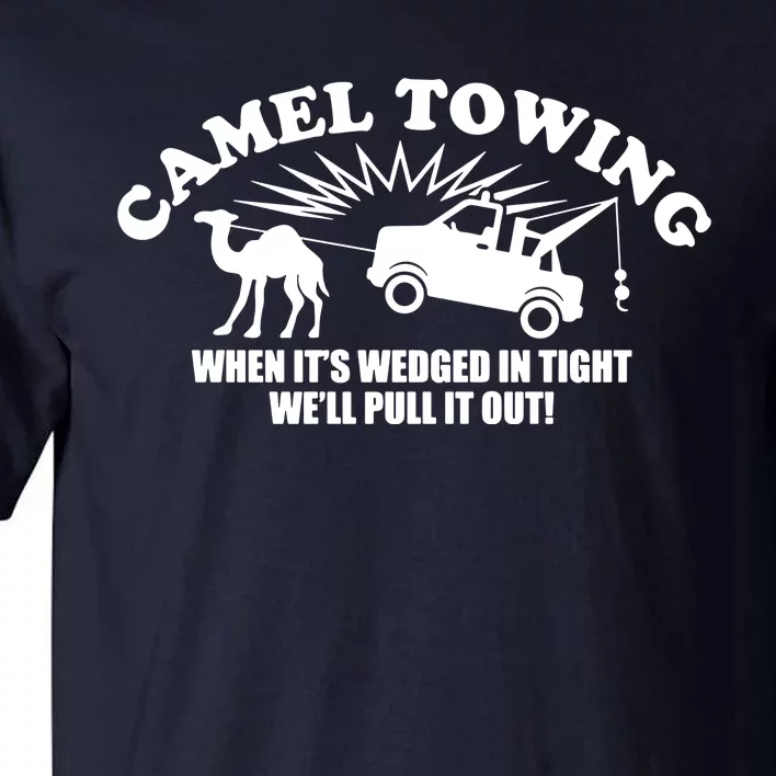 Camel Towing Funny Tall T-Shirt