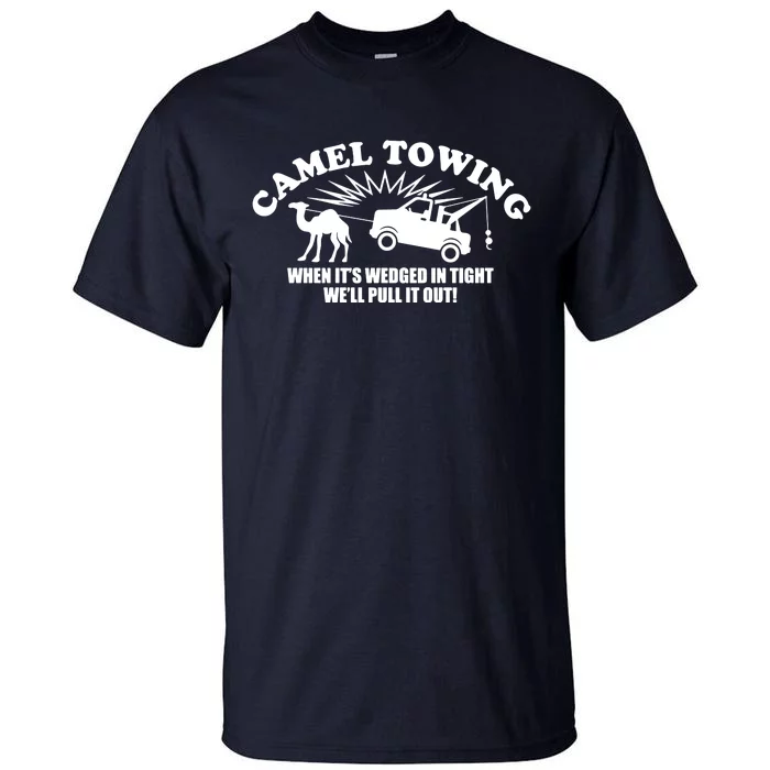 Camel Towing Funny Tall T-Shirt