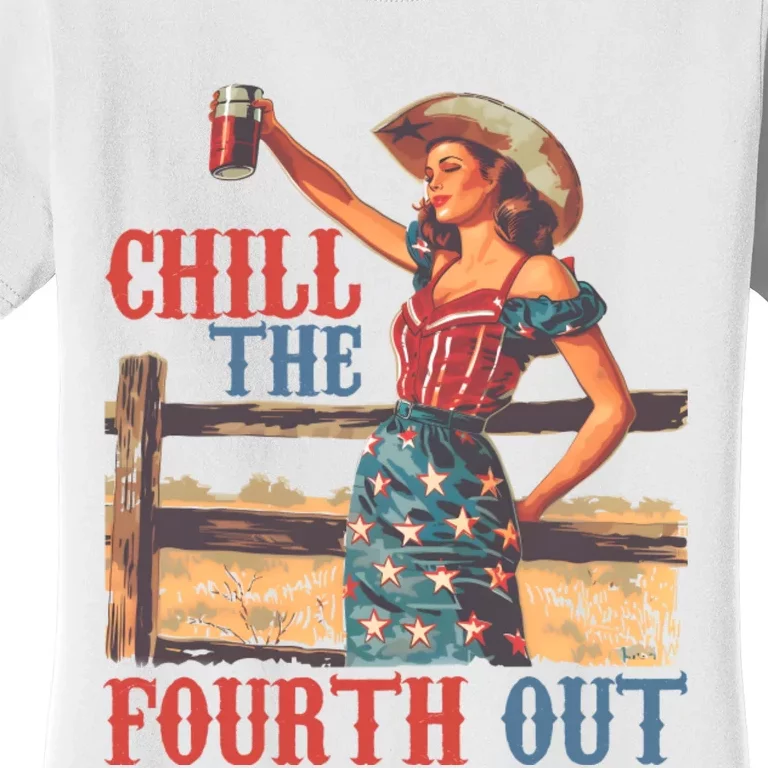 Chill The Fourth Out Patriotic Cowgirl Women's T-Shirt