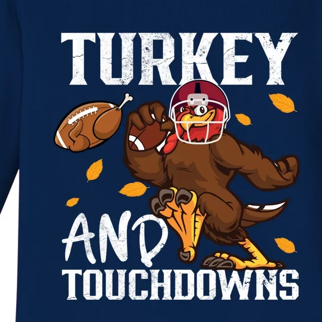 Cute Turkey Football Turkey And Touchdowns Thanksgiving Great Gift Baby Long Sleeve Bodysuit