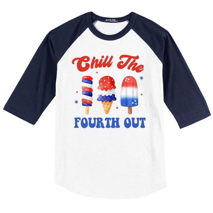 Chill The Fourth Out Funny 4th Of July Icecream Baseball Sleeve Shirt