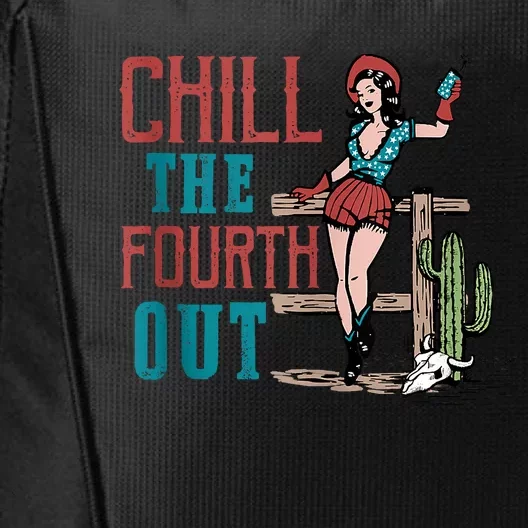 Chill The Fourth Out Retro Western Cowgirl Happy 4th Of July City Backpack