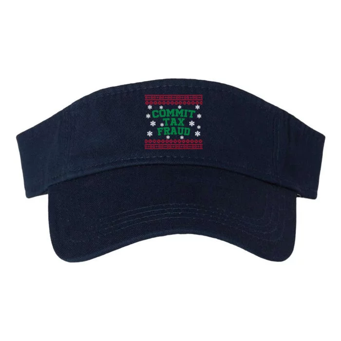 Commit Tax Fraud Ugly Christmas Tacky Holiday Valucap Bio-Washed Visor