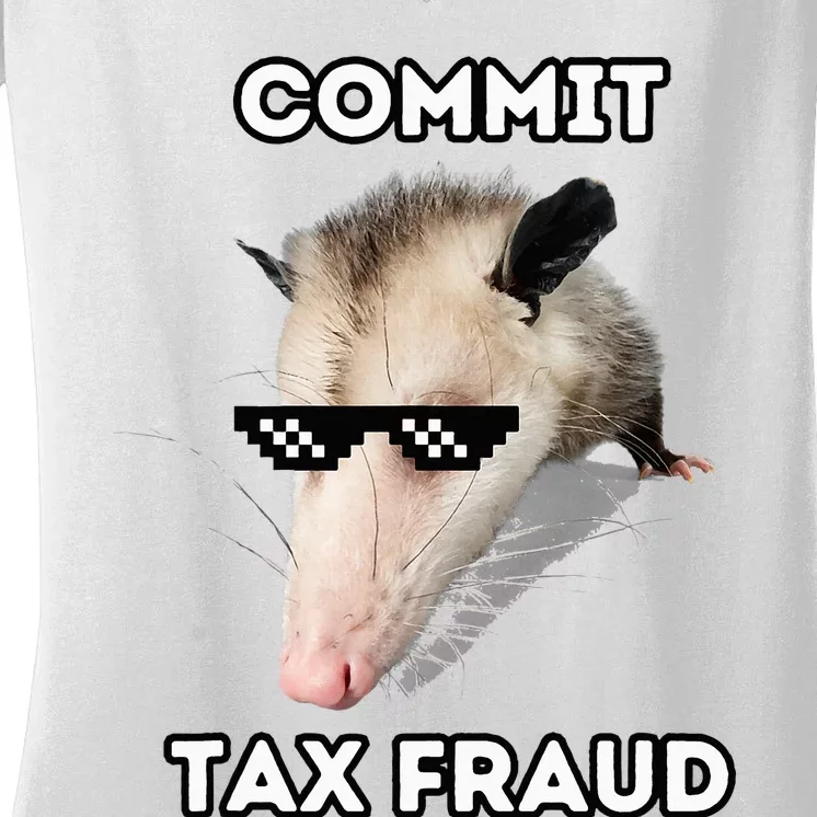 Commit Tax Fraud Women's V-Neck T-Shirt