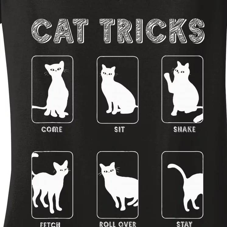 Cat Tricks Funny Kitten Kitty Pet Owner Gift Women's V-Neck T-Shirt