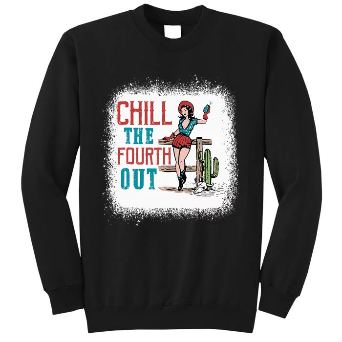 Chill The Fourth Out Retro Western Cowgirl Happy 4th Of July Tall Sweatshirt