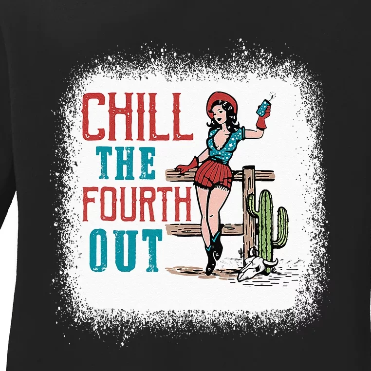 Chill The Fourth Out Retro Western Cowgirl Happy 4th Of July Ladies Long Sleeve Shirt