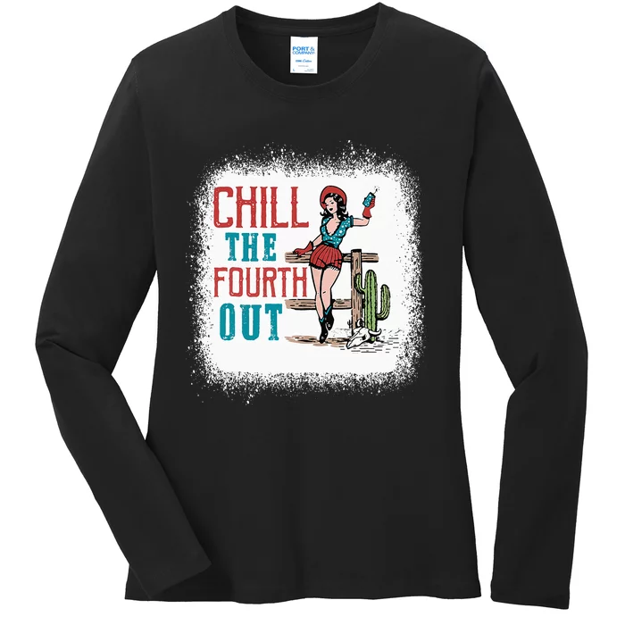 Chill The Fourth Out Retro Western Cowgirl Happy 4th Of July Ladies Long Sleeve Shirt