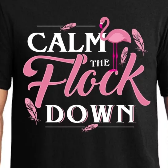 Calm The Flock Down Funny Pink Flamingo Bird Lovers Summer Pajama Set