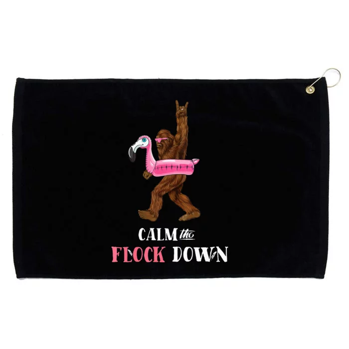 Calm The Flock Down Funny Pool Party Bigfoot Flamingo Grommeted Golf Towel