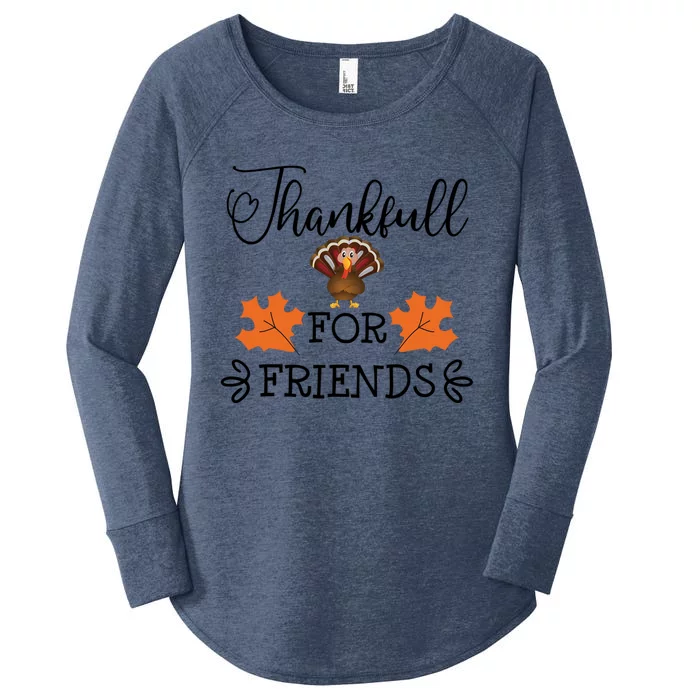 Cute Thankful For Friends Thanksgiving Day Turkey Dinner Gift Women's Perfect Tri Tunic Long Sleeve Shirt