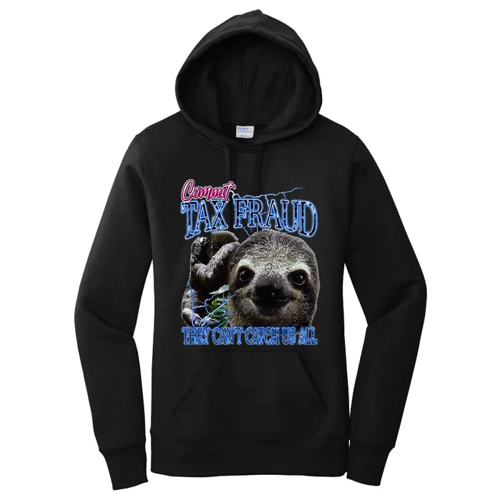 Commit Tax Fraud Retro Bootleg Rap Sloth Streetwear Women's Pullover Hoodie